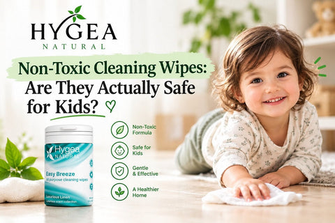 Non-Toxic Cleaning Wipes: Are They Actually Safe for Kids?